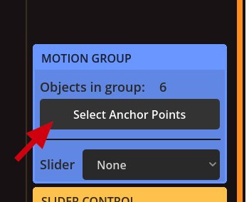 The Motion Group panel — Select Anchor Points and assign a slider.